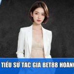 Tìm hiểu tiểu sử tác giả Hb88 Hoàng Hường